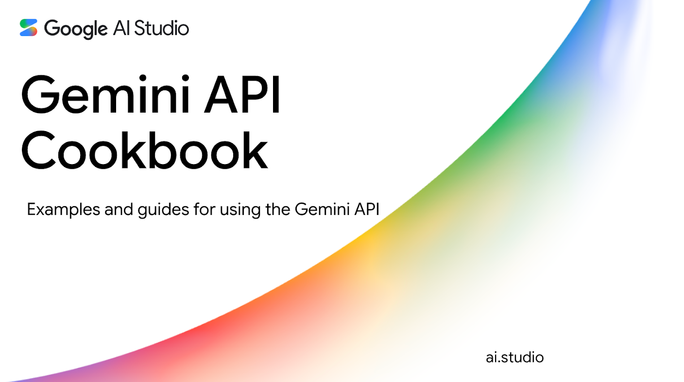 Gemini API Cookbook | Google AI for Developers
